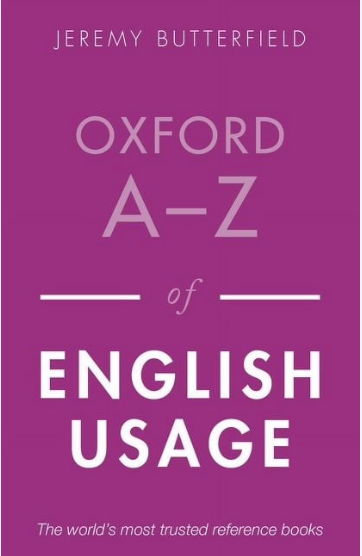 Oxford A-Z - of English Usage