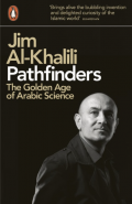 Pathfinders - The Golden Age of Arabic Science